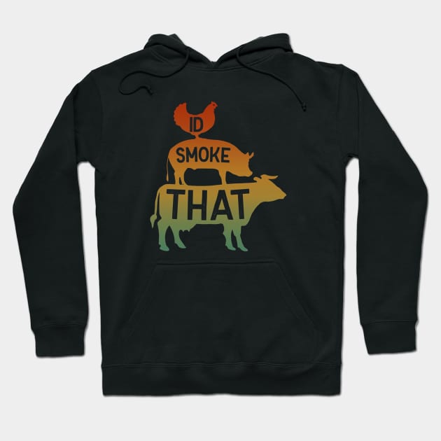 i'd smoke that Hoodie by kristibrown29